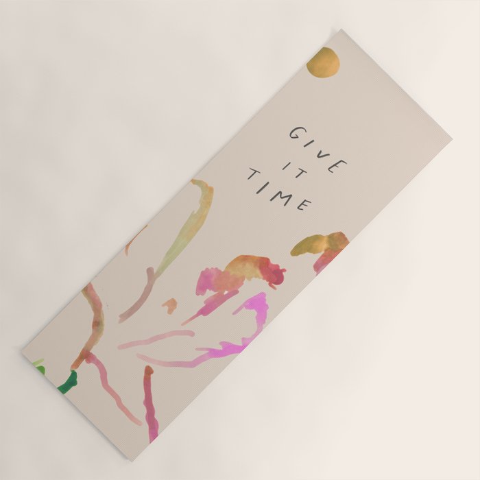 "Give It Time" Yoga Mat Gallery Image 1