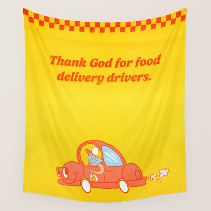 Wanna Get It Delivered? Wall Tapestry Gallery Image 1