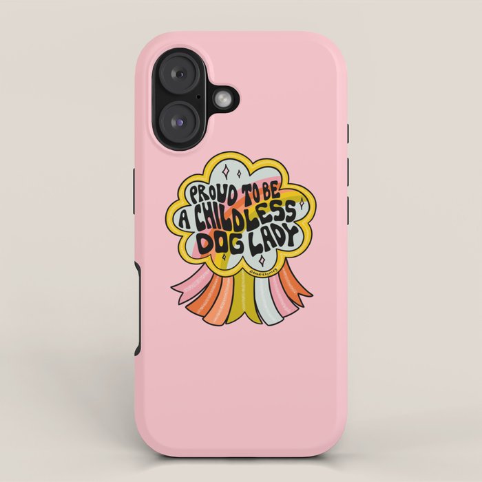 Proud To Be A Childless Dog Lady iPhone Case Gallery Image 1