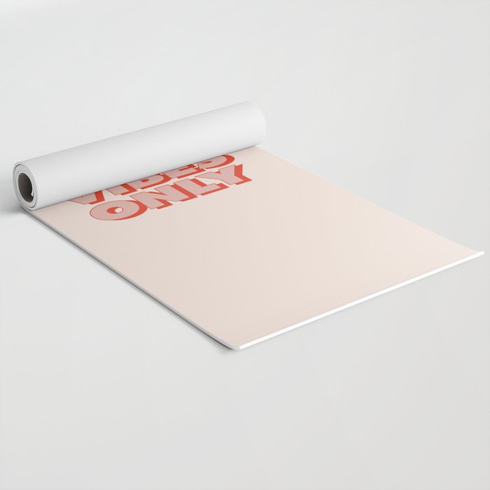 Good Vibes Only Yoga Mat Gallery Image 2