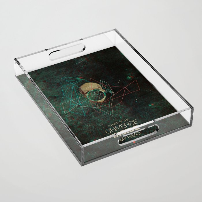 A Part Of The Universe Inside My Head Acrylic Tray Gallery Image 1