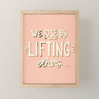 We Rise By Lifting Others - Blush & Gold Mini Art Print Gallery Image 1