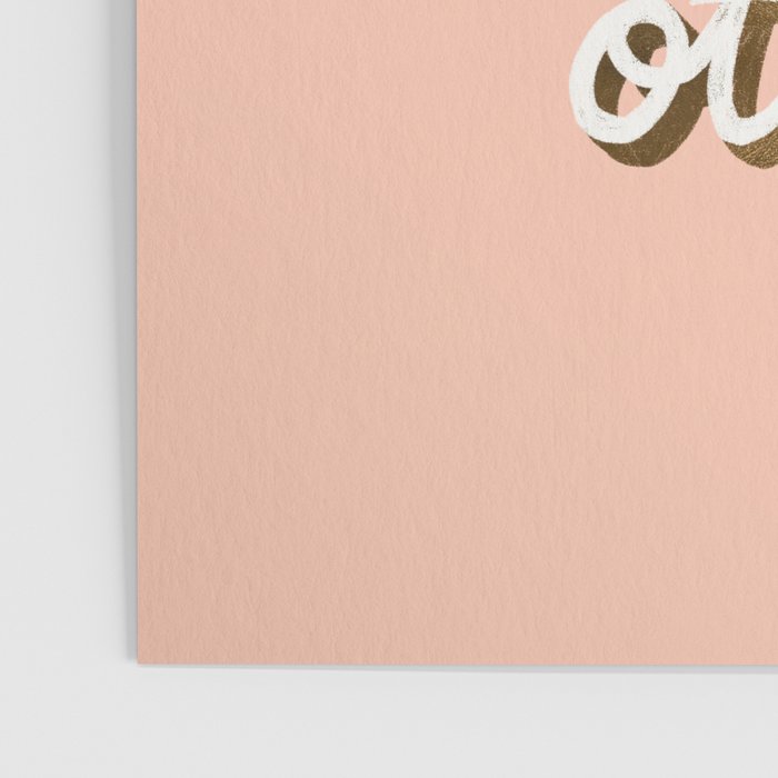 We Rise By Lifting Others - Blush & Gold Poster Gallery Image 3