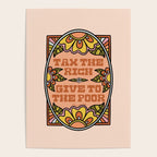 Tax the Rich Give to the Poor Poster Gallery Image 4