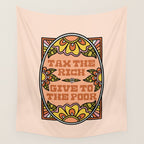 Tax the Rich Give to the Poor Wall Tapestry Gallery Image 4