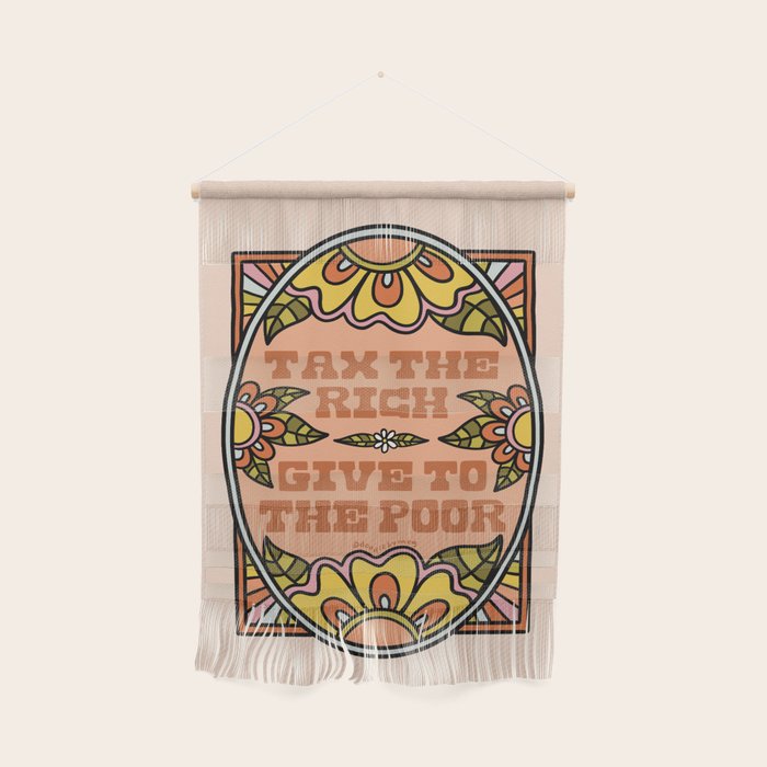 Tax the Rich Give to the Poor Wall Hanging Gallery Image 1