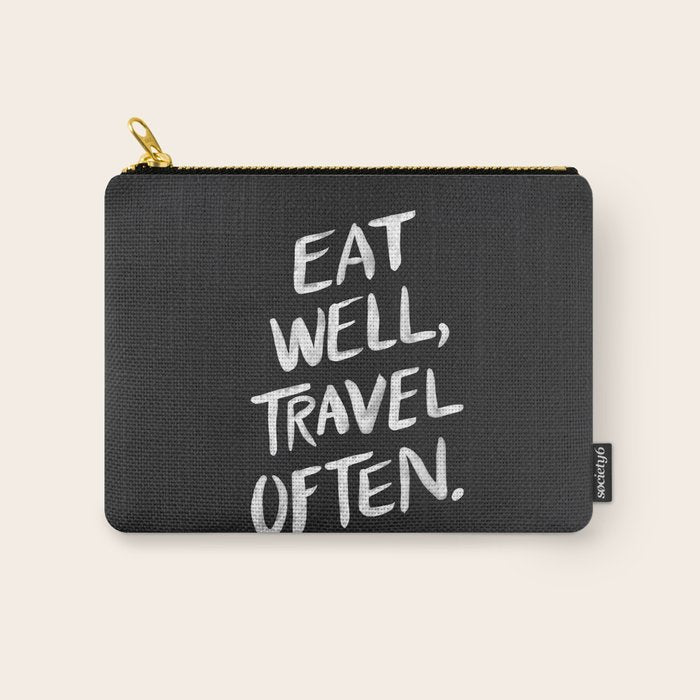 Eat Well, Travel Often Carry All Pouch Gallery Image 1
