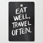 Eat Well, Travel Often Cutting Board Gallery Image 1