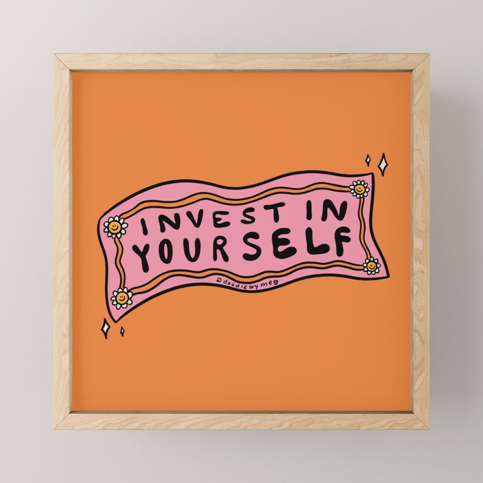 Invest In Yourself Mini Art Print Gallery Image 1