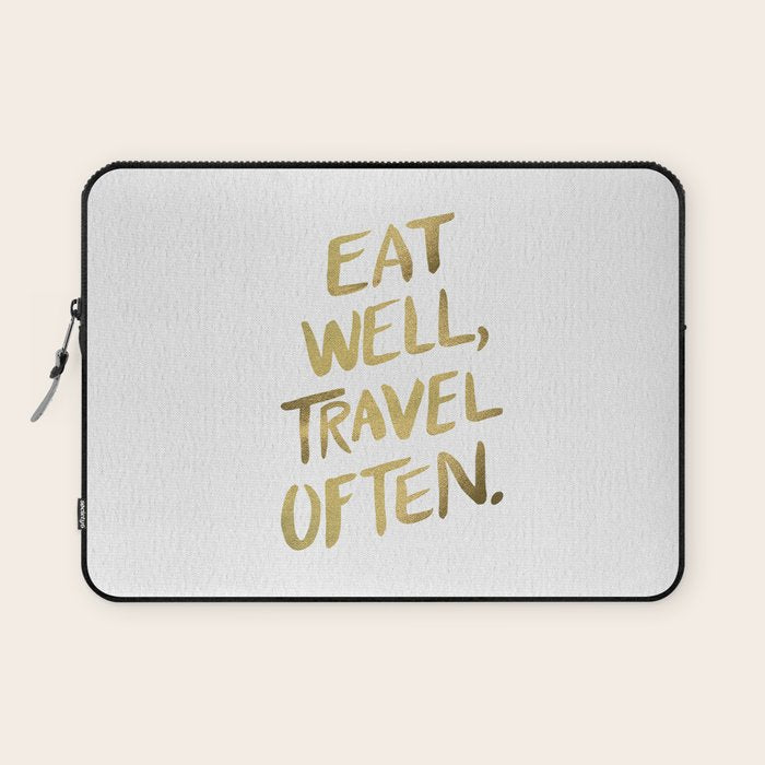 Eat Well Travel Often on Gold Laptop Sleeve Gallery Image 1