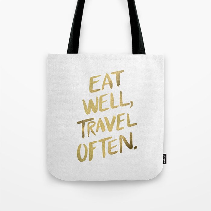 Eat Well Travel Often on Gold Tote Bag Gallery Image 1