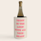 Trust In The Lord With All Your Heart Proverbs 3:5-6 Bible Verse Scripture Wall Art Christian Quote Wine Chiller Gallery Image 1