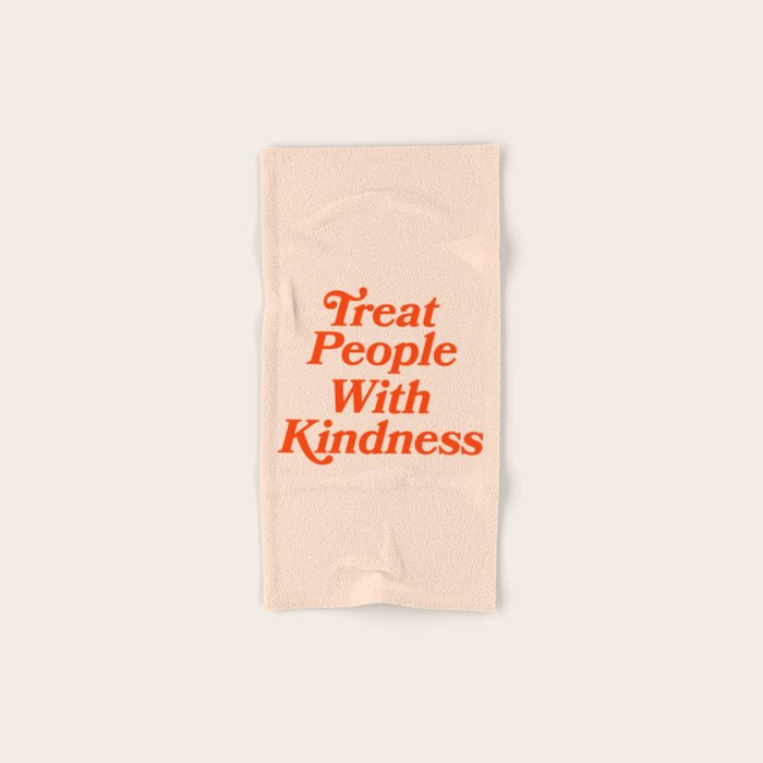 Treat People with Kindness Bath Towel Gallery Image 1