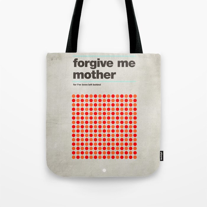 Forgive Me Mother Tote Bag Gallery Image 1