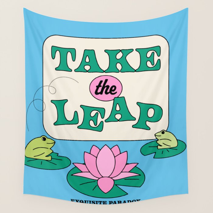Take The Leap Wall Tapestry Gallery Image 1