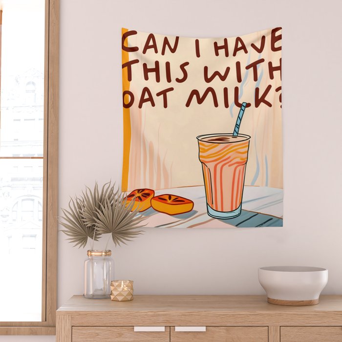 Can I Have this With Oat Milk? | Coffee Typography Lactose No Dairy Funny Quote, Eclectic Contemporary Boho Lettering Words Vegan Phrase Wall Tapestry Gallery Image 2