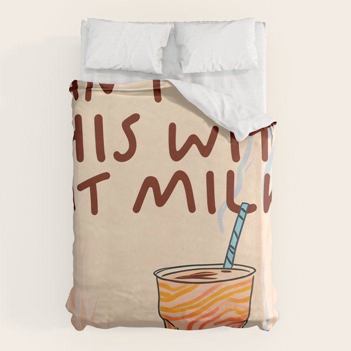 Can I Have this With Oat Milk? | Coffee Typography Lactose No Dairy Funny Quote, Eclectic Contemporary Boho Lettering Words Vegan Phrase Duvet Cover Gallery Image 1