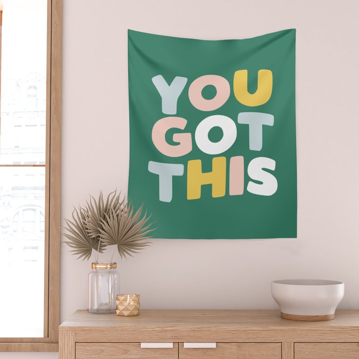 You Got This Wall Tapestry Gallery Image 2