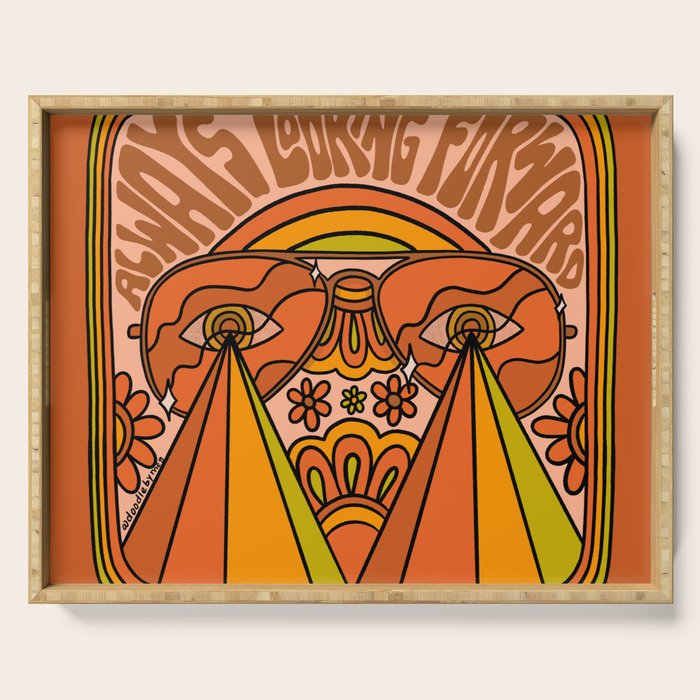 Always Looking Forward Serving Tray Gallery Image 1