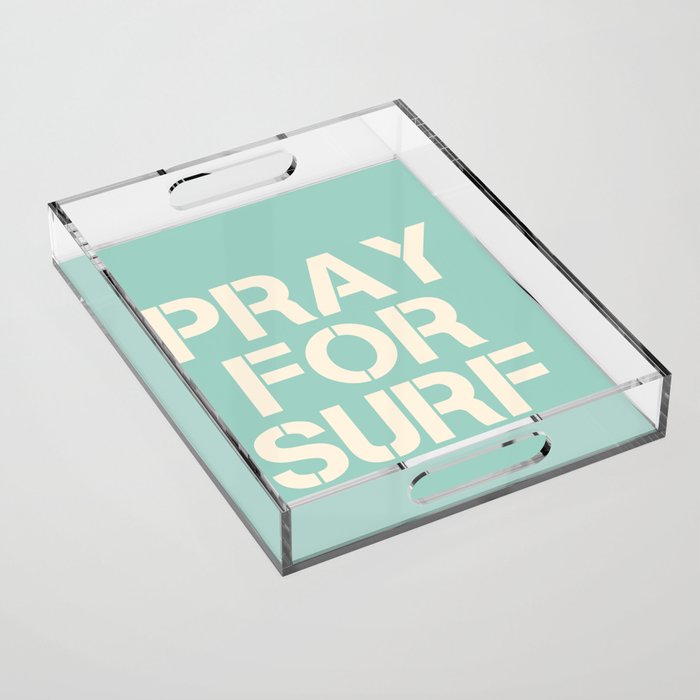 Pray For Surf | Blue Acrylic Tray Gallery Image 1