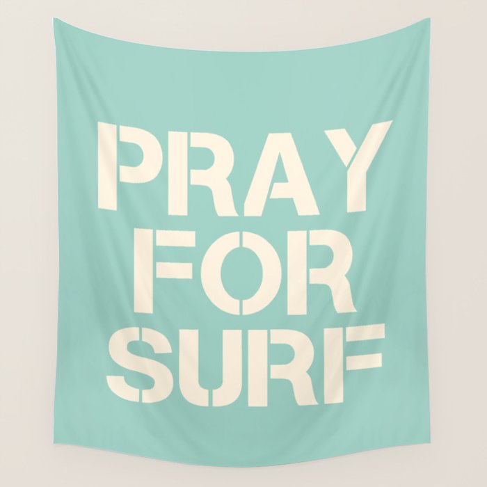 Pray For Surf | Blue Wall Tapestry Gallery Image 1
