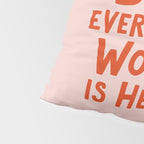 Behind Every Strong Woman Pillow Sham Gallery Image 4