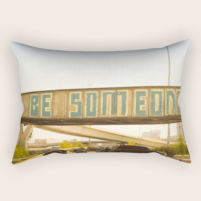 Be Someone Houston Rectangular Pillow Gallery Image 2