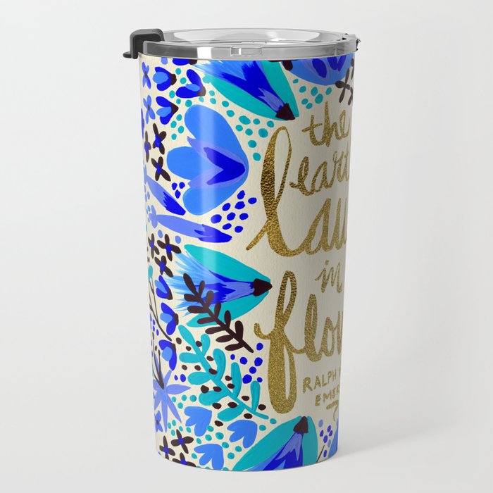 The Earth Laughs in Flowers - Gold & Blue Travel Mug Gallery Image 3