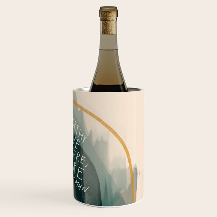 You are Worthy of Love Wine Chiller Gallery Image 3