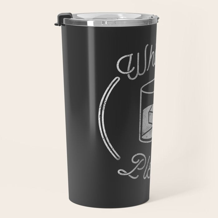 Whiskey Please 2 Travel Mug Gallery Image 3