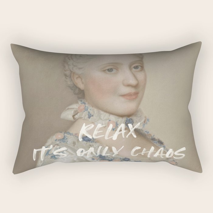 Relax It's Only Chaos Rectangular Pillow Gallery Image 2