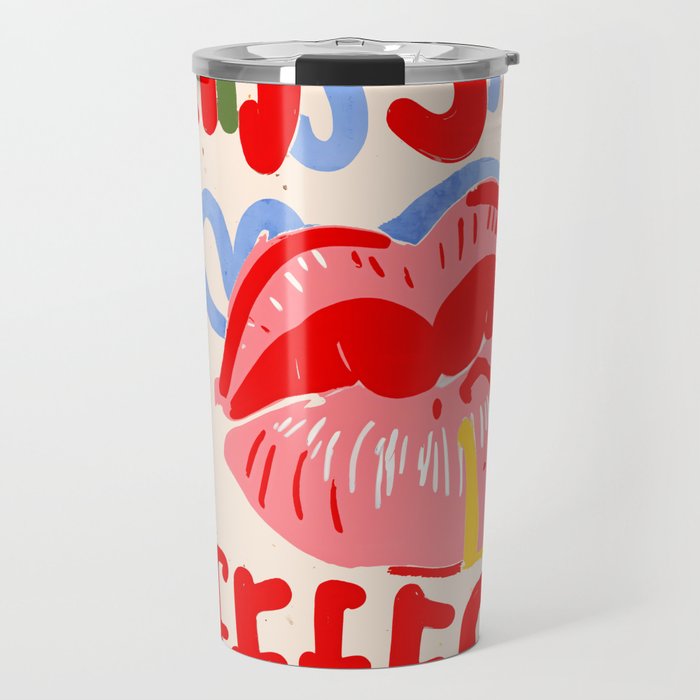 Kiss More Often, Typography Quote Saying Fun Words, Eclectic Bohemian Contemporary Passion Love, Make Out Illustration Painting  Travel Mug Gallery Image 1
