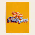 Zero F*cks Given - Yellow & Blue Palette Poster Gallery Image 4