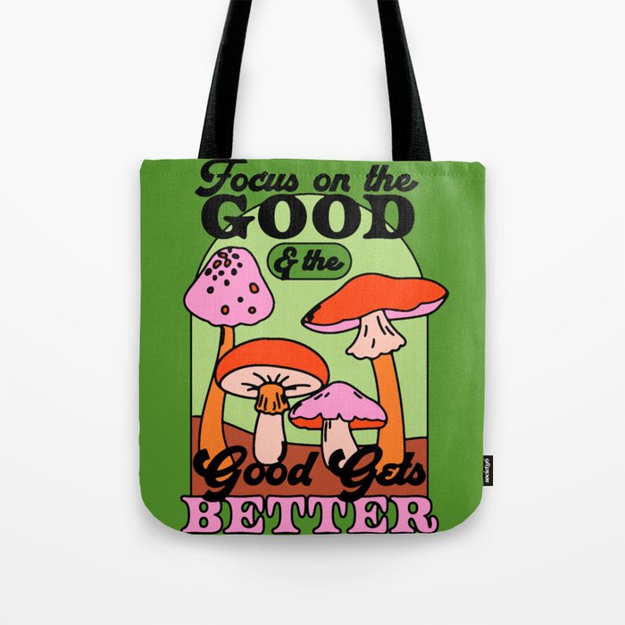 Good Gets Better Tote Bag Gallery Image 1