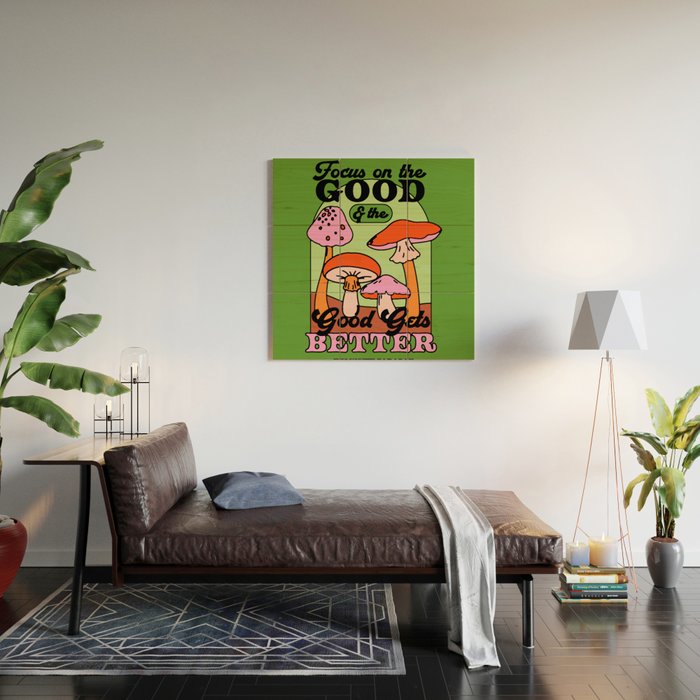 Good Gets Better Wood Wall Art Gallery Image 2