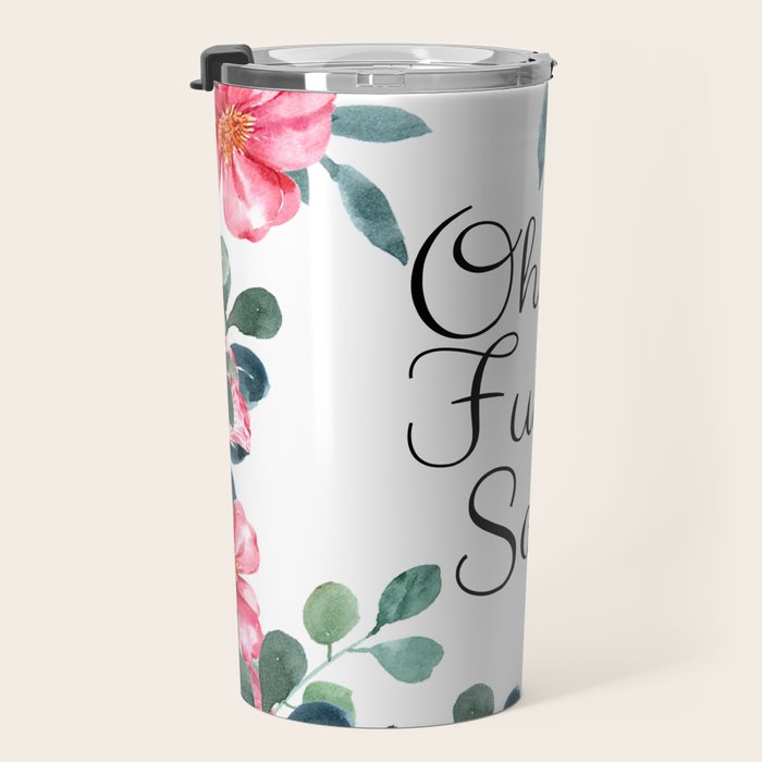 'Oh For Fuck's Sake' Pretty Sweary Floral Travel Mug Gallery Image 3