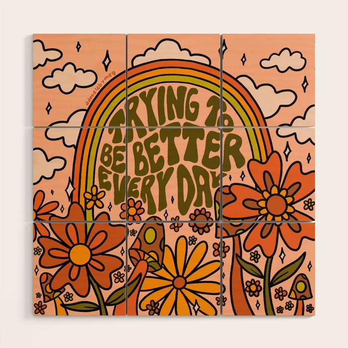 Trying to Be Better Wood Wall Art Gallery Image 1