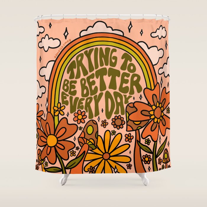 Trying to Be Better Shower Curtain Gallery Image 1