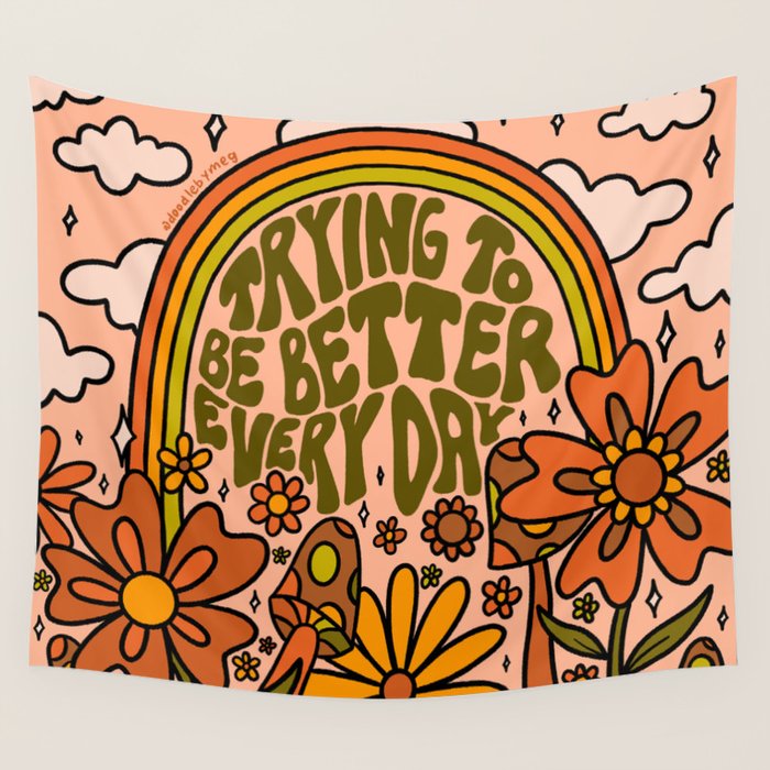 Trying to Be Better Wall Tapestry Gallery Image 1