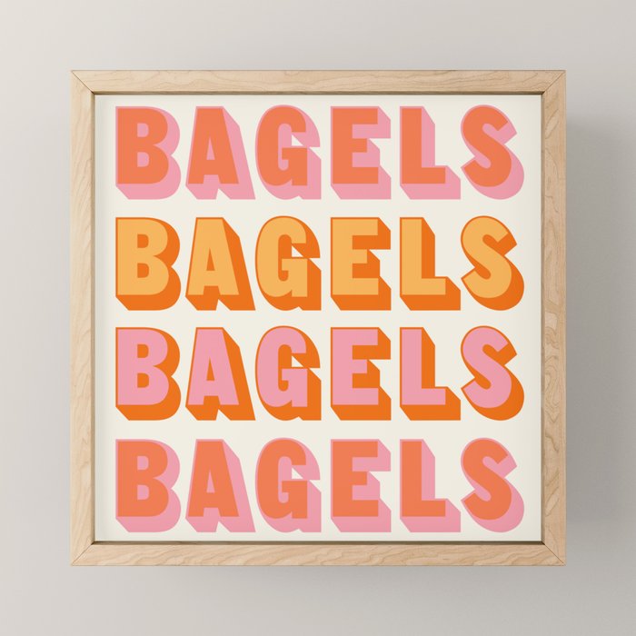 BAGELS BAGELS BAGELS Mini Art Print