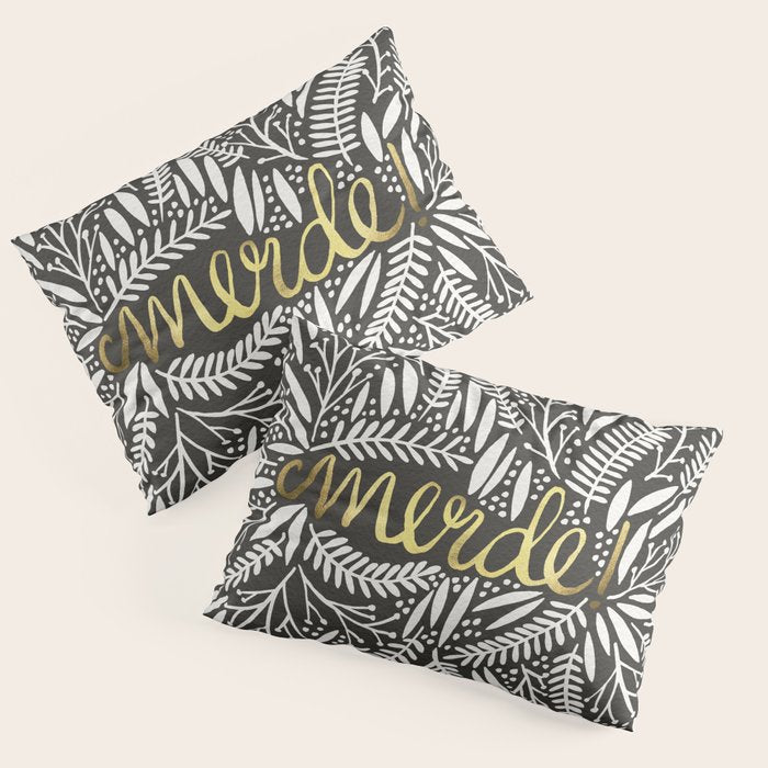 Pardon My French - Gold on Black Pillow Sham Gallery Image 3