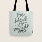 Be Kind To Yourself in Blue Tote Bag Gallery Image 1