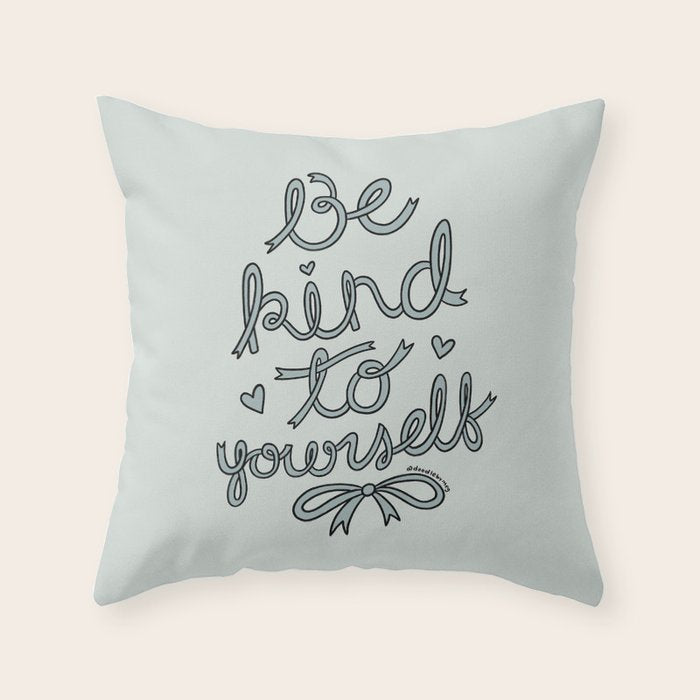 Be Kind To Yourself in Blue Throw Pillow Gallery Image 1