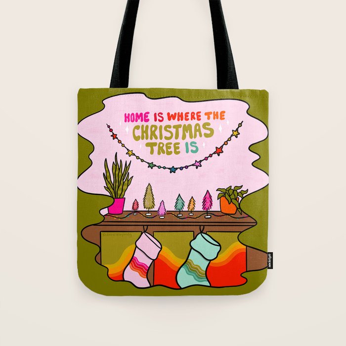 Home Is Where the Christmas Tree Is Tote Bag Gallery Image 1