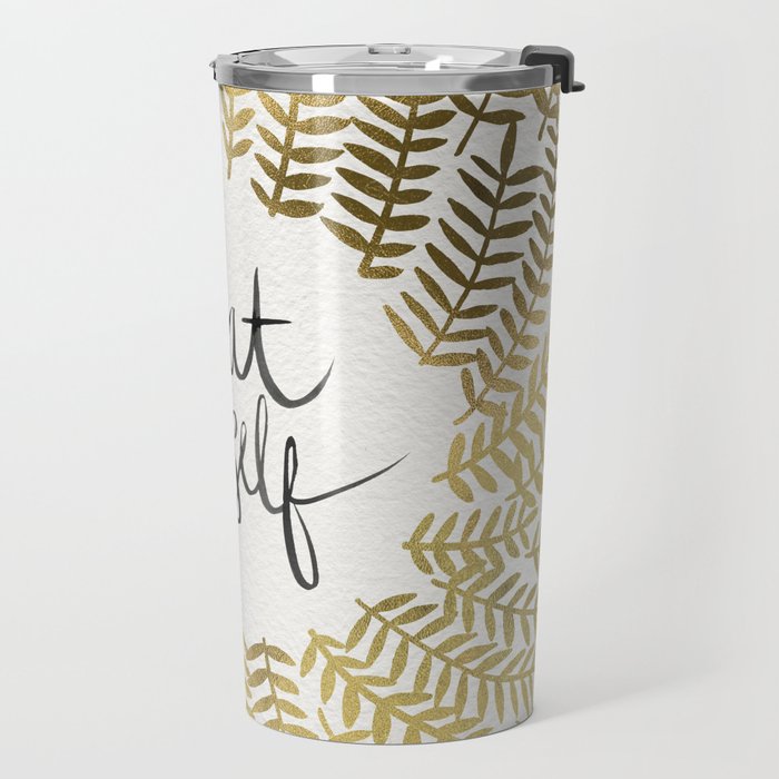 Treat Yo Self - Gold Travel Mug Gallery Image 2