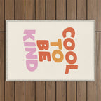 Cool to Be Kind Outdoor Rug Gallery Image 1