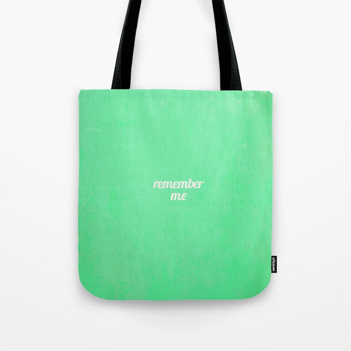 Remember Me Tote Bag Gallery Image 1
