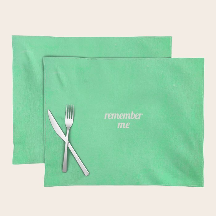 Remember Me Placemat Gallery Image 1