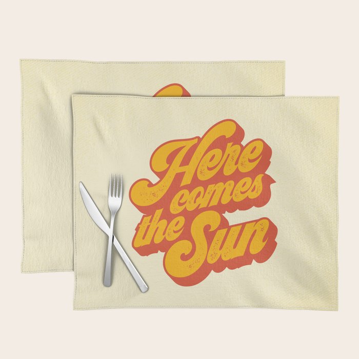 Here Comes The Sun | Retro 70s Typography Placemat Gallery Image 1
