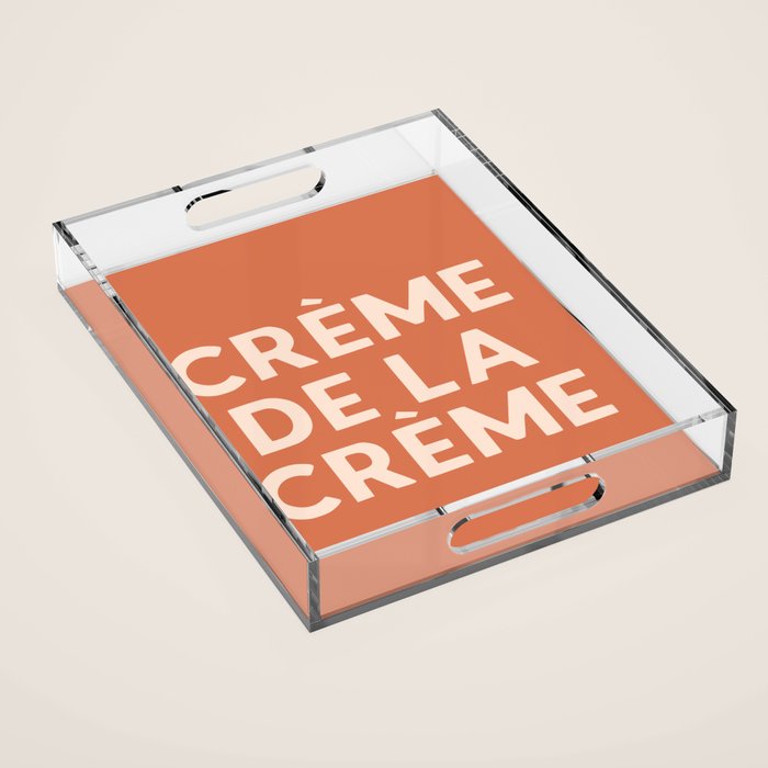 Creme de la Creme French Retro Hand Lettering Acrylic Tray Gallery Image 1